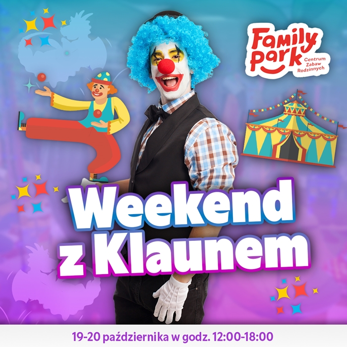 Weekend z Klaunem w Family Park Bydgoszcz